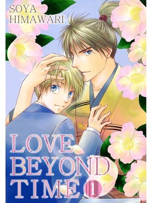 cover image of LOVE BEYOND TIME (Yaoi Manga), Volume 1